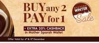 Mother's Sparsh Weekend Winter Sale : Buy 2 Pay For 1 + 20 % Cashback + 20% DD Additional Coupon Discount