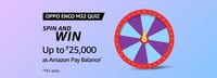 Amazon Oppo Enco M32 Spin & Win