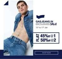 Gas jeans exclusives sale 15th to 17th jan FLAT 45% off @ 1 FLAT 50% @ 2