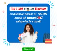 250 Amazon voucher on spend of 15k/20k on Smartbuy