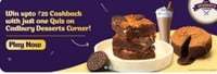 Win upto ₹ 25 Cashback with just one Quiz on Cadbury Desserts Corner!