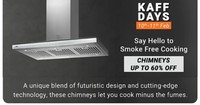 [10th-11th Feb] Flipkart KAFF days CHIMNEYS UP TO 60% OFF