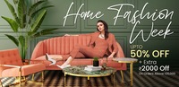 Home Fashion Week Sale | Up to 50% Off +  Extra Rs 2000 Off On Order Above Rs 20,000