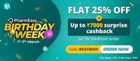 Pharmeasy Birthday Sale (1-7 March) - Flat 25% off + Up to Rs.7000 Surprise Cashback (New User)