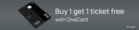 Bookmyshow - Buy One ticket and Get One Free upto INR 150 with OneCard