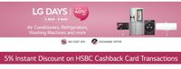LG Days (5-8 March) - Up to 40% Off + Extra Up to Rs.1000 Coupon Off + 5% Discount on HSBC Cards