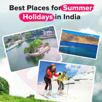 Best Places to Visit in Summer in India 2025