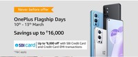 OnePlus Flagship Days (10 - 13 March) Savings Upto ₹16000 + Free Spotify
