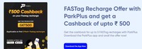 20% Cashback on FasTag - Park+