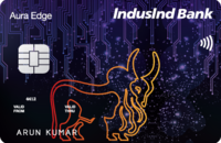 NO Joining Fee and NO Annual Fee IndusInd Bank Platinum Aura Edge Credit Card