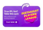 Swiggy Instamart Player's League - Win Rs.100 Swiggy Coupons (8th April Answers)