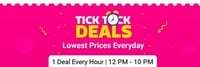 flipkart tick tock deals 13th april (12-10 PM)