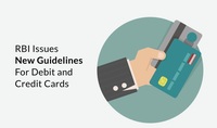 Checkout Key Highlights of RBI’s New User Friendly Guidelines for Credit and Debit Cards (April 2022)