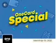 OneCard Special Offer - Spend 10k for 5% cashback (₹500) (User Specific)