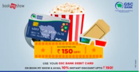 Bookmyshow - 10% upto 150 off using GSC Bank RuPay Platinum debit card (Once per month)