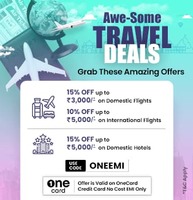 Flat 15% off up to Rs. 3,000 on Travel Booking using OneCard Credit Card