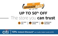 TV Upgrade Days [19-23th May] - Up to 50% Off + Citi Bank Offer