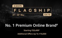 Xiaomi Flagship Days (21st - 26th May) -  Starting ₹20,499 + Additional Offers Upto 10000+ Upto 4500 Off on ICICI Cards