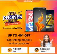 Fab Phones Fest [24th-27 May]  - Up to 40% Off + 10% discount with HDFC Cards