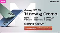 Samsung Galaxy M53 5G Starts From Rs.23999 (Rs.2500 Discount on ICICI CC)
