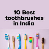 10 Best toothbrushes in India 2023 to keep your teeth clean and healthy