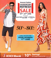 Amazon Wardrobe Refresh Sale (Live for All Members) 50-80% Off + 10% Off on ICICI Credit Card [17th - 22nd June] 