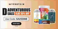 Myprotein : Father's Day Aventurous Deals | Flat 35% off | Free Shipping
