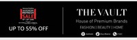The Vault – House of Premium Brands – Up to 55% off