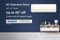 Amazon AC Clearance Store (24 - 27 June) - Up to 40% off + 10% Up to 1500 Off on HDFC CC