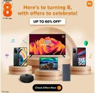 Xiaomi 8th Anniversary Sale 7-13 July :- Upto 60% off