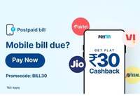 Get Flat ₹30 Cashback on successful Mobile Postpaid Bill Payment on Paytm app.