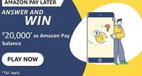 Amazon Pay Later Quiz Answers :Win Rs.20000
