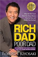 Rich Dad Poor Dad: What the Rich Teach Their Kids About Money That the Poor and Middle Class Do Not! Mass Market Paperback – 11 April 2017
