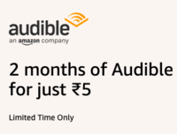 Get 2 months of Audible Subscription worth Rs 398 for just ₹5