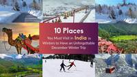 12 Best Places to Visit in Winter in India (Detailed Guide & Cost Saving Tips)
