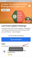 Flipkart Challenge - Click And Earn 2 Supercoin - Last forest lip balm challenge (user specific) 