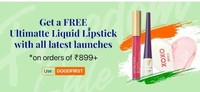 Get a free Ultimatte Liquid Lipstick on new arrivals; on a min. purchase value of Rs 899