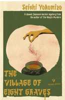 The Village of Eight Graves  (English, Paperback, Yokomizo Seishi)