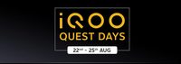iQOO Quest Days [22 - 25 Aug] - Up to 4,000 Discount ICICI CC & |Up to 2,000 off with Coupon |Up to 12 Months No Cost EMI
