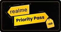 Buy realme Priority Pass at just ₹99 & get benefits worth up to ₹2000 on your next purchase of realme mobiles