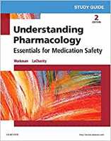 Study Guide for Understanding Pharmacology: Essentials for Medication Safety Paperback – 12 January 2016