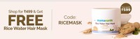  Shop For 499 And Get Free Rice Water Hair Mask Worth 599