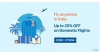 Get up to 25% off on Domestic Flights!