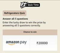 Amazon Refrigerators Quiz Answers Today : Win 20000