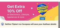 Flipkart Student's Club : Get Extra 10% off On Electronics , Lifestyle , Appliances & More