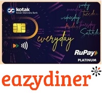 Eazydiner -  30% upto 1000 off using Kotak bank Everyday RuPay Platinum Debit Card