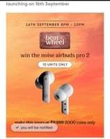 Cred Beat the wheel - chance to win Noise Airbuds 2 pro, cashbacks (16 sep, 8pm to 10pm)