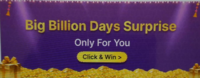 Big Billion Days Surprise - Click & Win rewards (For All - Direct Link Added)
