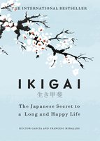 [Book] Ikigai: The Japanese secret to a long and happy life 
