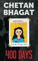 400 Days  (English, Paperback, Bhagat Chetan)